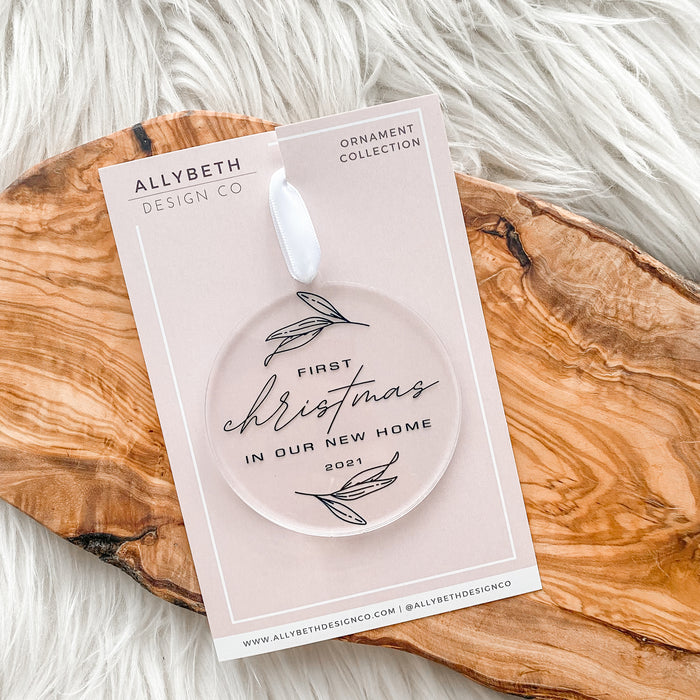 First Christmas In Our New Home 2021 (Laurel) | Acrylic Christmas Ornaments