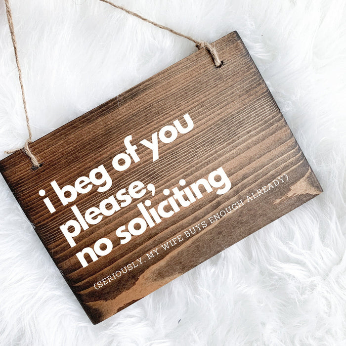 Funny No Soliciting Sign, Do Not Ring Bell Door Sign, Please Don't Knock Front Door Sign, Funny Front Door Sign, Do Not Ring Sign, Door Sign