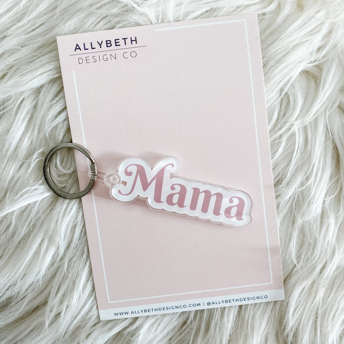 Mama Keychain | Acrylic Keychain