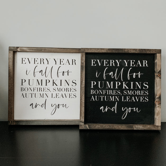 (Ready to Ship) Every Year I Fall (Black) | Framed Sign