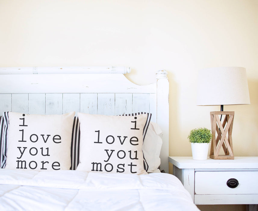 I Love You More + I Love You Most | Pillow Covers