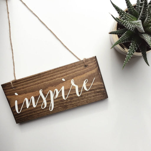 Inspire Hanging Sign, Inspire Sign, Inspire Decor, Mindful Decor, Mother&#39;s Day Gift, Meditation Room, Yoga Decor, Mindfulness, Mindful Decor