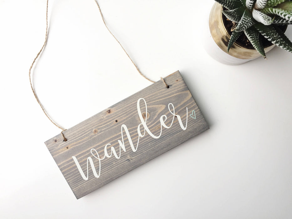 Wander Hanging Sign