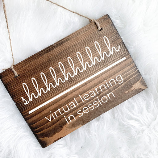 Virtual Learning in Session, Distance Learning Sign, Homeschool Sign, School in Session, Class in Session, School in Session Sign, Class