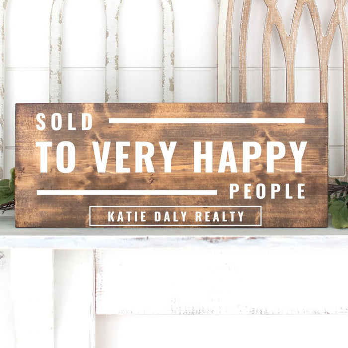 Sold to Very Happy People Sign | Realtor Sign