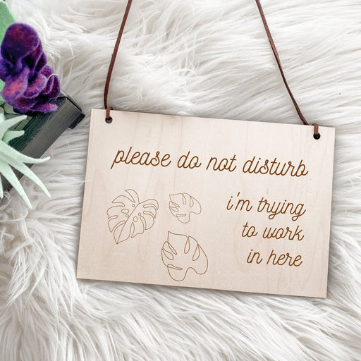 Please Do Not Disturb Sign